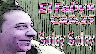 El Faliyo  videoclip de soley soley  Cap25 [upl. by Ramonda740]