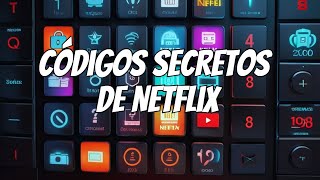 10 códigos secretos de Netflix para desbloquear contenido NUEVO GRATIS [upl. by Anirtruc]