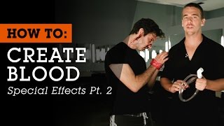 Pt 2 How To Create Blood Special Effects [upl. by Theurer]