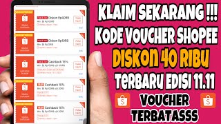 Kode Voucher Shopee Diskon 40 Ribu Edisi 1111 [upl. by Nylahsoj]