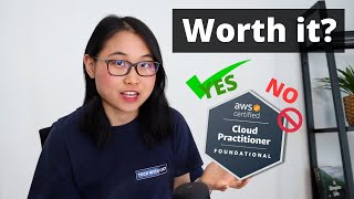 Is the AWS Cloud Practitioner Certification ACTUALLY worth it [upl. by Einwat]