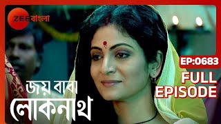 Joy Baba Lokenath  Full Episode  683  Bhaswar Chattopadhyay Soumili Biswas  Zee Bangla [upl. by Maleen]