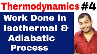 Class 11 Chapter 6  Thermodynamics 04  Work done in Isothermal and Adiabatic Expansion of Gas [upl. by Jovita]