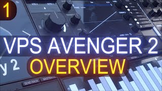 VPS Avenger 2  Tutorial Course 1 With Jon Audio  Global Overview [upl. by Secnarf779]