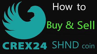 crex24 youtubeflow  how to buy SHND coin crex24  how to buy crex24  crex24 trading [upl. by Luapnoj]