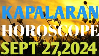 Horoscope ngayong Araw September 272024 Gabay ng Kapalaran Tagalog Horoscope horoscopetagalog [upl. by Jolene]