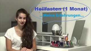 ☕ Mein Heilfasten 1 Monat Erfahrungen Fakten und Fazit [upl. by Magnien]