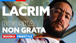 Lacrim  Freestyle Booska Non Grata [upl. by Tneciv]