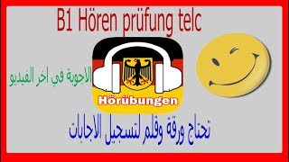 B1 Hören prüfung Hörverstehen telc [upl. by Eytak]