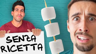 CUCINIAMO SENZA RICETTA I MARSHMALLOW Sfida VS GiovanniFois e MatteoDiCola [upl. by Selmner]