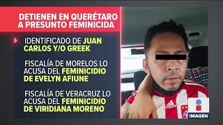 Detienen en Querétaro a presunto feminicida de Evelyn  Noticias con Ciro Gómez Leyva [upl. by Yesak]