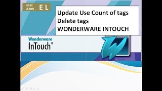 Deleting Tags in WONDERWARE INTOUCH [upl. by Torto711]