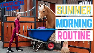 MY HORSES SUMMER MORNING ROUTINE [upl. by Yramanna5]