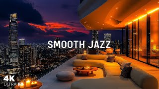 City of Passion 4K ✨ Sunset Vibes with Wonderful Relaxing Jazz Piano  Smooth Mix for Sleep [upl. by Quick691]