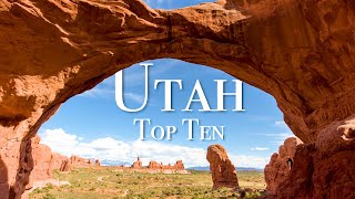 Top 10 Places To Visit In Utah [upl. by Lammond]