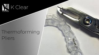 The use of Thermoforming pliers with clear aligners by K Line Europe GmbH [upl. by Atekihc965]