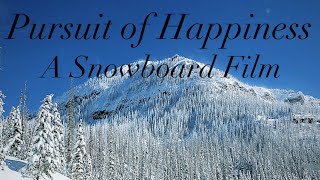 Pursuit of Happiness Full Movie A snowboardski film by Milos Filmmaking snowboarding snowboard [upl. by Onfre]