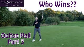 Q Hotels Oulton Hall  THE BUSINESS END  Part 3 [upl. by Nickolai]