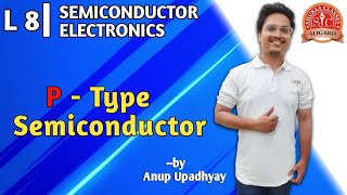 Chapter 14  Semiconductor Electronics  Type of extrinsic Semiconductor  P  type semiconductor [upl. by Andrej]