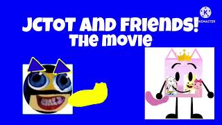 JCTOT and friends the movie logo [upl. by Atineg]