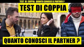 TEST DI COPPIA Quanto Conosci il Tuo Partner  Giacomo Hawkman [upl. by Annauqal31]