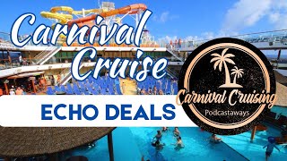 Carnival Cruise Echo Deals [upl. by Halverson]