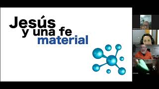 Charla entre amigos quotLa Desmaterialización de la fequot [upl. by Rolph]