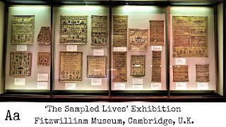 Stunning Embroidery Exhibitions No 2  Antique Needlework Samplers  Fitzwilliam Museum UK [upl. by Annasus739]