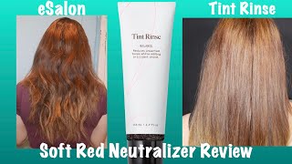 ESALON TINT RINSE SOFT RED NEUTRALIZER REVIEW  DOES IT WORK [upl. by Nathanoj]