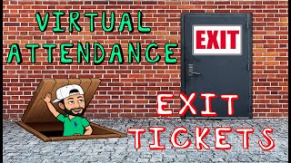 Virtual Attendance and Exit Tickets Classroom Management [upl. by Anecuza309]