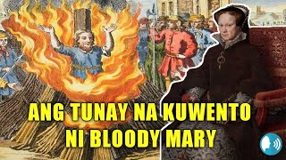 quotAng Tunay Na Kuwento Ni Bloody Maryquot [upl. by Ynafetse]