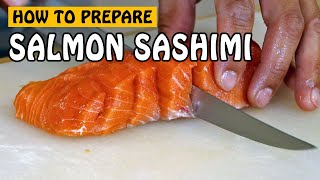 Fish Recipe Prepping Salmon Sashimi [upl. by Oirottiv698]