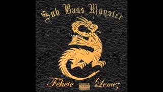 SUB BASS MONSTER  FEKETE LEMEZ TELJES ALBUM HQ [upl. by Marmawke]