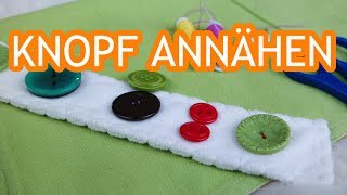 DIY KNOPF ANNÄHEN easy selber nähen [upl. by Resay]