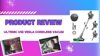 Ultenic U12 Vesla Cordless Vacuum Review [upl. by Abrahams]