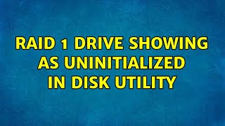 RAID 1 drive showing as Uninitialized in Disk Utility [upl. by Giza115]