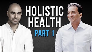 What Is The Holistic Approach to Health PART 1  Interview with Dr K Dhanani  Ep 01 Podcast [upl. by Treva]