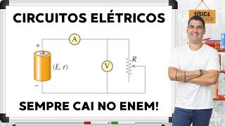 Circuitos Elétricos  Revisão Enem  Sempre cai papai  Prof Taveira [upl. by Pavkovic]