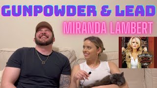 NYC Couple reacts to quotGUNPOWDER amp LEADquot  Miranda Lambert [upl. by Eevets]