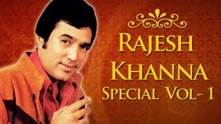 Rajesh Khanna Superhit Song Collection HD  Jukebox 1  Top 10 Old Hindi Classic Songs HD [upl. by Higbee]