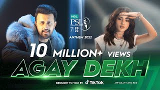 Agay Dekh  HBL PSL Official Anthem 2022  AtifAslam AimaBaig amp AbdullahSiddiqui  LevelHai [upl. by Esilanna223]