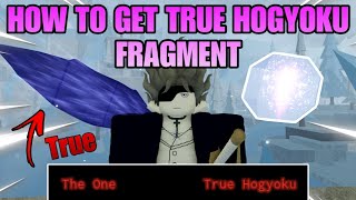 HOW To GET TRUE HOGYOKU FRAGMENTS Easy  Type Soul [upl. by Trula]