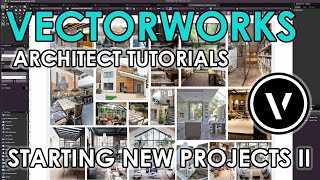 Vectorworks Architect Tutorials Starting New Projects II 4K [upl. by Lyndel]