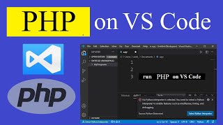 How to run PHP on Visual Studio Code [upl. by Urbain]