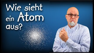 Quantenmechanik 6 Wie sieht ein Atom aus Quantenmechanisches Atommodell [upl. by Rebmak366]