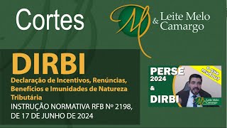 DIRBI  Declaração de Incentivos Renúncias Benefícios e Imunidades de Natureza Tributária [upl. by Malley456]