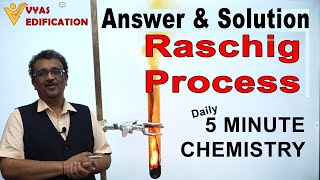 Ans amp Solution  Raschig Process  5 Minute Chemistry  Shishir Mittal  SM Sir [upl. by De143]