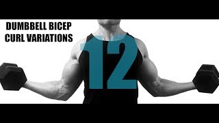 12 DUMBBELL BICEP CURL VARIATIONS AND WHAT PART OF THE BICEPS THEY TARGET [upl. by Davey]