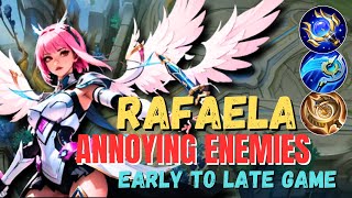 ANNOYING RAFAELA FROM EARLY TO LATE GAME  RAFAELA BEST BUILD 2024  MOBILE LEGENDS [upl. by Muiram601]