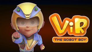 Vir  The Robot Boy  Vir Action Collection  30  Action series  WowKidz Action [upl. by Neirol484]